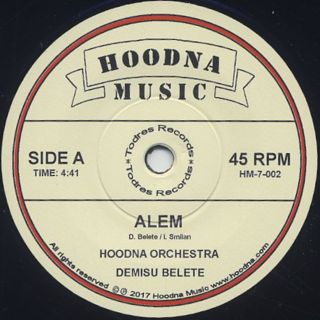 Hoodna Orchestra / Alem c/w Dub Alem