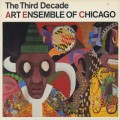 Art Ensemble Of Chicago / The Third Decade