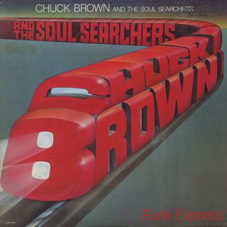 Chuck Brown and The Soul Searchers / Funk Express front