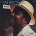 Don Thompson / Fanny Brown