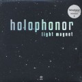 Holophonor / Light Magnet