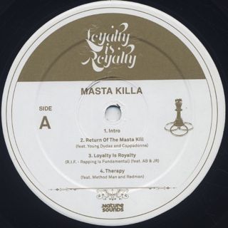 Masta Killa / Loyalty Is Royalty label