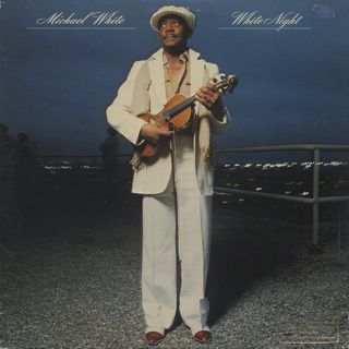 Michael White / White Night