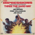 O.S.T.(The Impressions) / Three The Hard Way-1