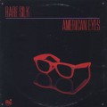 Rare Silk / American Eyes
