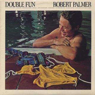 Robert Palmer / Double Fun front