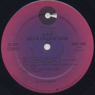 Slave / Just A touch Of Love label