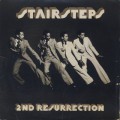 Stairsteps / 2nd Resurrection