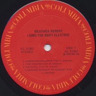 Weather Report / I Sing The Body Electric label