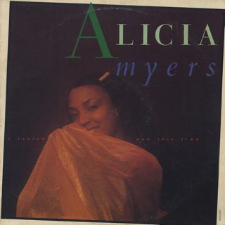 Alicia Myers / I Fooled You This Time front