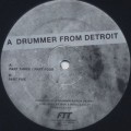 Drummer From Detroit / Drums #2
