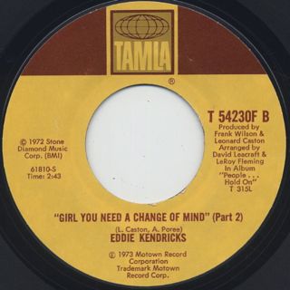 Eddie Kendricks / Girl You Need A Change Of Mind (45)