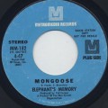 Elephant's Memory / Mangoose (7