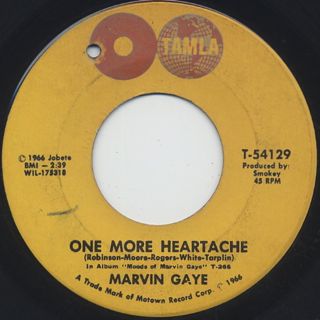 Marvin Gaye / One More Heartache c/w When I Had Your Love