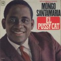 Mongo Santamaria / El Pussy Cat