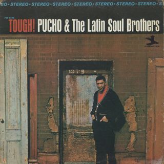 Pucho & The Latin Soul Brothers / Tough! front