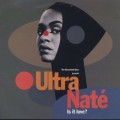 Basement Boys present Ultra Nate / Is It Love? (7