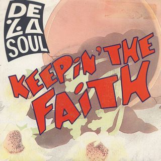 De La Soul / Keepin' The Faith (7