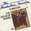 Manhattan Transfer / Poinciana (The Song Of Three)