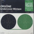 Orgone / Undercover Mixtape