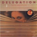 Delegation / The Promise Of Love