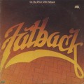 Fatback / On The Floor With Fatback