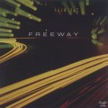 Freeway / Freeway c/w Child Of The King