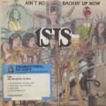 Isis / Ain't No Backin' Uo Now