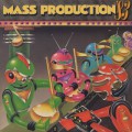 Mass Production / '83