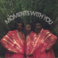 Moments / Moments With You