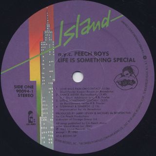 N.Y.C. Peech Boys / Life Is Something Special label