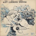 Paul Bley / Jimmy Giuffre / Bill Connors - Quiet Song
