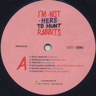 V.A. / I'm Not Here To Hunt Rabbits label