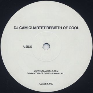 DJ Cam Quartet / Rebirth Of Cool label