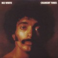 Ike White / Changin' Time