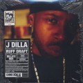 J Dilla / Ruff Draft (Dilla's Mix)(2LP)