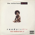 Notorious B.I.G. / Ready To Die (The Remaster LP)