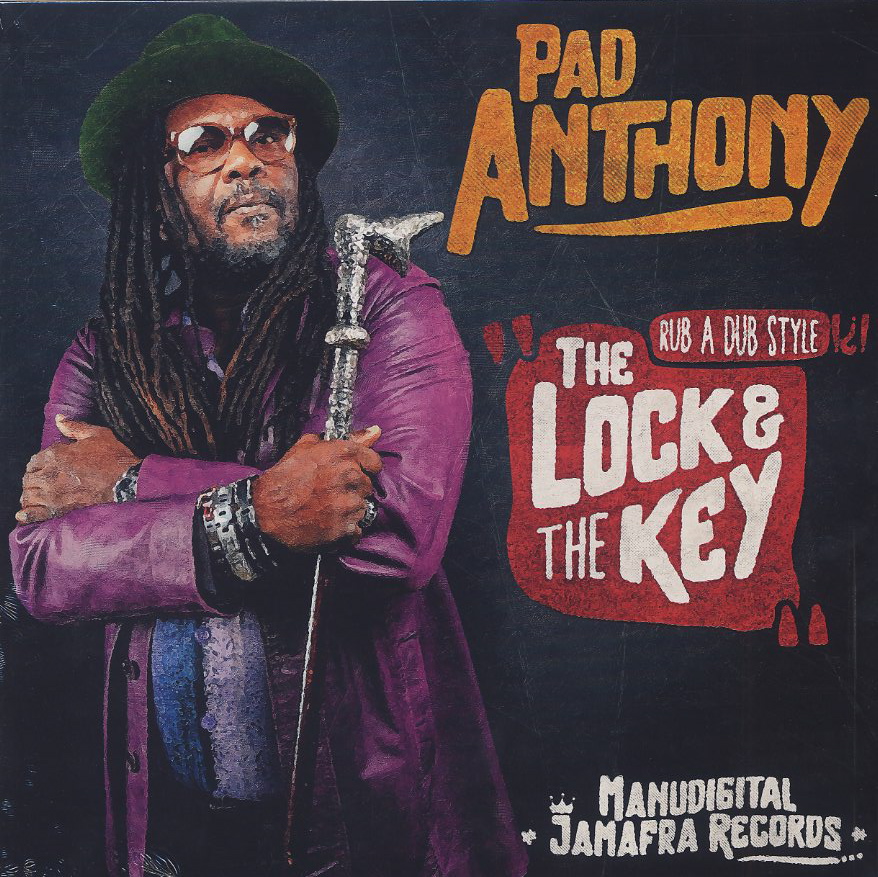 Pad Anthony / The Lock And The Key