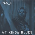 Ras G / My Kinda Blues (LP)
