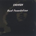 Endrun / Beat Foundation