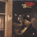 Frank N Dank / The EP