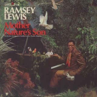 Ramsey Lewis / Mother Nature's Son