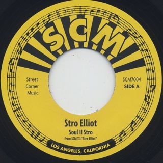 Stro Elliot / Soul II Stro