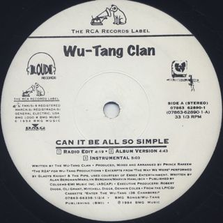 Wu-Tang Clan / Can It Be All So Simple c/w Wu-Tang Clan Ain't Nuthing Ta F' Wit label