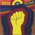 BOSQ / Love And Resistance