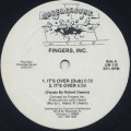 Fingers, Inc. / It's Over