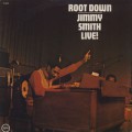 Jimmy Smith / Root Down Live!