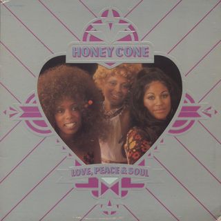 Honey Cone / Love, Peace & Soul front