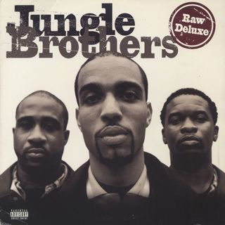 Jungle Brothers / Raw Deluxe