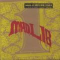 Madlib / Medicine Show Before The Verdict